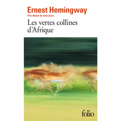ISBN Les vertes collines d'Afrique, Français, 320 pages