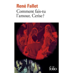 Comment fais-tu l'amour, Cerise ?
