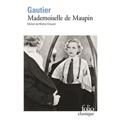 Éditions Gallimard MADEMOISELLE DE MAUPIN
