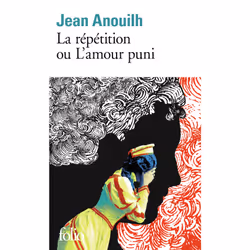 ISBN La Répétition ou L'amour puni, Français, 160 pages