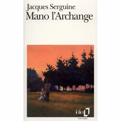 ISBN Mano l'Archange, Français, 320 pages