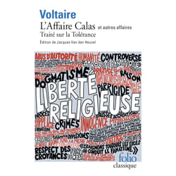 L'affaire Calas et autres affaires - traité sur la tolérance