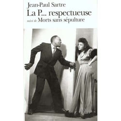 La P... respectueuse/Morts sans sépulture - Pièce en un acte et deux tableaux (Grand format)
