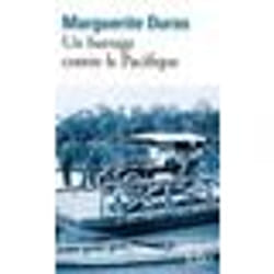 Éditions Gallimard UN BARRAGE CONTRE LE PACIFIQUE