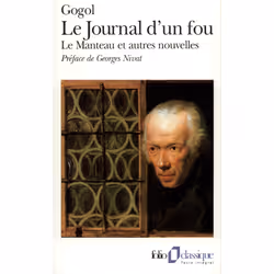 ISBN Le Journal d'un fou - Le Manteau - La Perspective Nevski - Le Portrait - Le Nez, Français, 320 pages