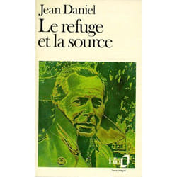 Le Refuge et la source