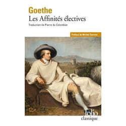 Éditions Gallimard LES AFFINITES ELECTIVES