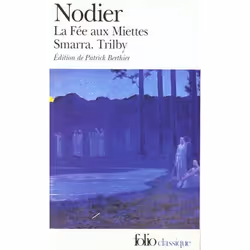 ISBN La Fee Aux Miettes / Smarra / Trilby, Littérature, Français