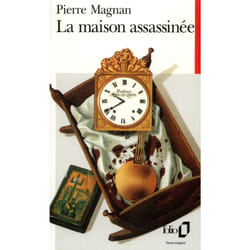 La maison assassinee