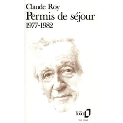 Permis de séjour : 1977-1982