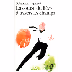 ISBN La course du lièvre à travers les champs, Français, 160 pages