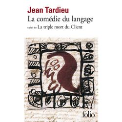 La comédie du langage / la triple mort du client