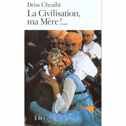 ISBN La Civilisation, Ma Mere!..., Romance, Français, Livre broché