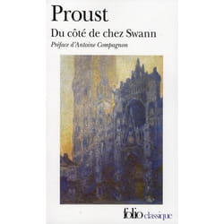 A LA RECHERCHE DU TEMPS PERDU TOME 1 : DU COTE DE CHEZ SWANN, Proust Marcel