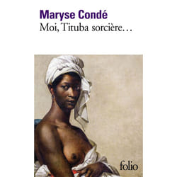 Moi, Tituba sorcière... - Noire de Salem (Poche)