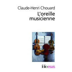 L'oreille musicienne