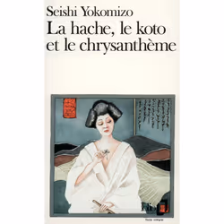 ISBN La hache, le koto et le chrysanthème, Français, 352 pages