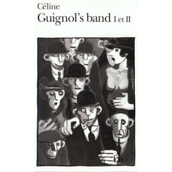 Guignol's band I - Guignol's band II [Le pont de Londres] (Poche)
