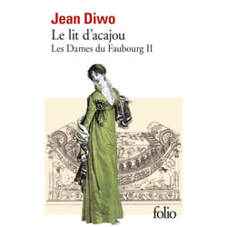 Les dames du faubourg Tome 2 - le lit d'acajou