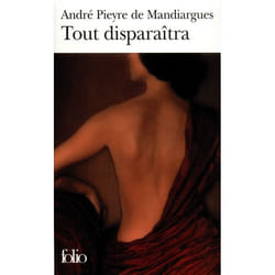 Éditions Gallimard TOUT DISPARAITRA