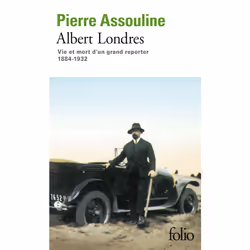 ISBN Albert Londres, Français, 638 pages