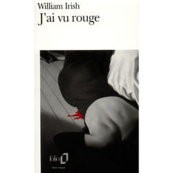 J'ai vu rouge