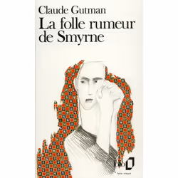 ISBN La folle rumeur de Smyrne, Français, 288 pages