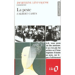 La Peste d'Albert Camus (Essai et dossier)