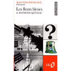 ISBN Les fleurs bleues de Raymond Queneau (Essai et dossier), Français, 256 pages