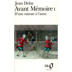 Avant mémoire I : d'une minute a l'autre (Paris, 1555-1736)