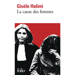 La cause des femmes - le temps des malentendus