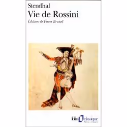 Éditions Gallimard VIE DE ROSSINI, Français, Livre broché, 574 pages