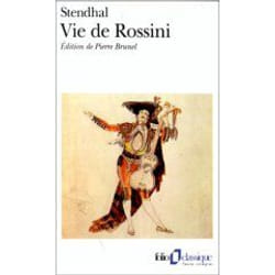 Éditions Gallimard VIE DE ROSSINI