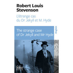 L'étrange cas du Dr Jekyll et de Mr Hyde / the strange case of Dr Jekyll and Mr Hyde