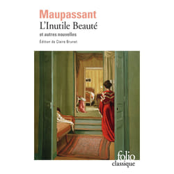 L'inutile beauté et autres nouvelles