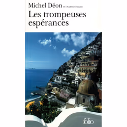 ISBN Les trompeuses espérances, Français, 160 pages