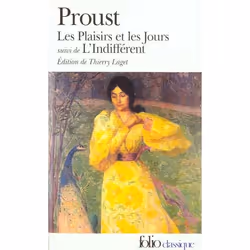 ISBN Les Plaisirs Et Les Jours / L'Indifferent Et Autres Textes, Romance, Français, Livre broché