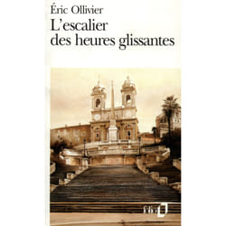 L'escalier des heures glissantes