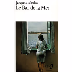 ISBN Le Bar de la Mer, Français, 224 pages