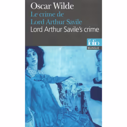 ISBN Le Crime de Lord Arthur Savile/Lord Arthur Savile's crime, Français, 144 pages