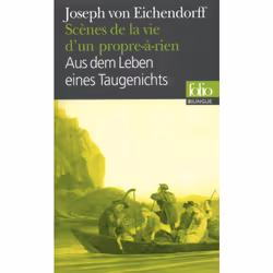 ISBN Scènes de la vie d'un propre-à-rien/Aus dem Leben eines Taugenichts, Français, 272 pages