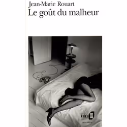 ISBN Le goût du malheur, Français, 320 pages