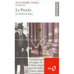 Le Procès de Franz Kafka (Essai et dossier)