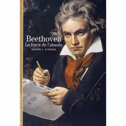 ISBN Beethoven : La Force De L'Absolu, Romance, Français, Livre broché