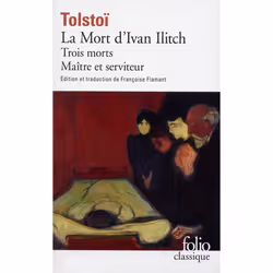 ISBN La Mort D'Ivan Ilitch / Maitre Et Serviteur / Trois Morts, Romance, Français, Livre broché