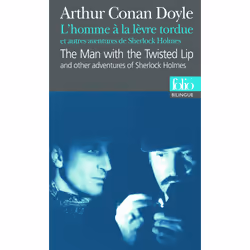ISBN L'Homme à la lèvre tordue et autres aventures de Sherlock Holmes/The Man with the Twisted Lip and other adventures of Sh ...