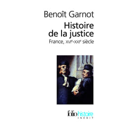 Histoire de la justice en France (XVI-XXI siècles)