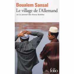 ISBN Le Village De L'Allemand Ou Le Journal Des Freres Schiller, Littérature, Français