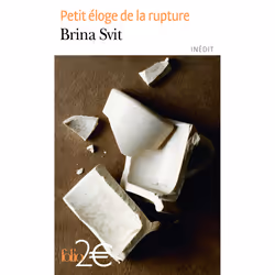 ISBN Petit éloge de la rupture, Français, 112 pages