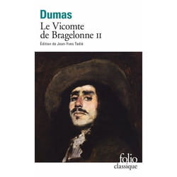 Éditions Gallimard LE VICOMTE DE BRAGELONNE II